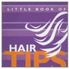 Little Book of Hair Tips by Linda Buttle
