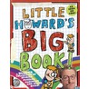 Little Howard's Big Book by Howard Read