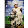 Little Nuggets Of Wisdom door Tom Brunelle