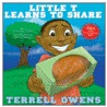Little T Learns to Share door Terrell Owens