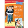 Little Visits with Jesus door Mary Manz Simon
