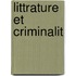 Littrature Et Criminalit