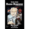 Live From Radio Rinkside by Bob Chase