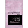Lives Of Greek Statesmen door George William Cox