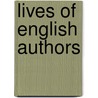 Lives of English Authors by English Authors