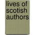 Lives of Scotish Authors