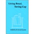 Living Bread, Saving Cup