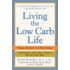 Living The Low Carb Life