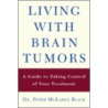 Living With Brain Tumors door Sharon Cloud Hogan