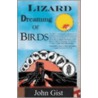 Lizard Dreaming Of Birds door John Gist