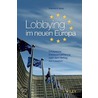 Lobbying Im Neuen Europa door Klemens Joos