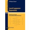 Local Lyapunov Exponents door Wolfgang Siegert