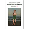 De blinde vlek op de kaart by I. Starkenburg