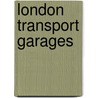 London Transport Garages door Ken Glazier