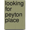 Looking for Peyton Place door Barbara Delinsky