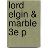 Lord Elgin & Marble 3e P door William St. Clair