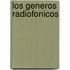 Los Generos Radiofonicos