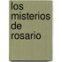 Los Misterios de Rosario