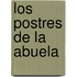 Los Postres de la Abuela