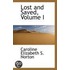 Lost And Saved, Volume I