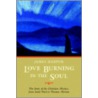 Love Burning in the Soul by James Harpur