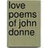 Love Poems of John Donne
