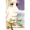 Love Song in a Minor Key door Ellen McCarty Anderson