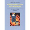 Pleegouders over hun kinderen