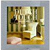 Dutch touch door B. Stoeltie