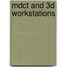 Mdct And 3d Workstations door Scott A. Lipson