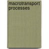 Macrotransport Processes by Howard Brenner