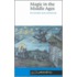 Magic In The Middle Ages