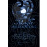 Magic in the Mirrorstone door Onbekend