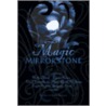 Magic in the Mirrorstone by Unknown