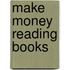 Make Money Reading Books