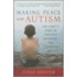 Making Peace With Autism
