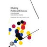 Making Political Choices by Harold D. Clarke