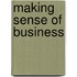 Making Sense of Business