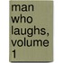 Man Who Laughs, Volume 1
