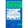 Managed Care Made Simple door Robert A. Baldor