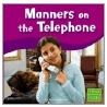 Manners on the Telephone door Terri Degeselle