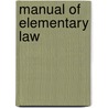 Manual of Elementary Law door William Pinckney Fishback