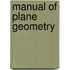 Manual of Plane Geometry