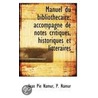 Manuel Du Bibliothecaire door P. Namur Jean Pie Namur