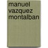 Manuel Vazquez Montalban