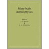 Many-Body Atomic Physics door M.S. Pindzola