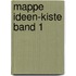 Mappe Ideen-Kiste Band 1