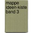 Mappe Ideen-Kiste Band 3
