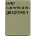 Over spreekuren gesproken