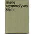 Marie Raymond/Yves Klein